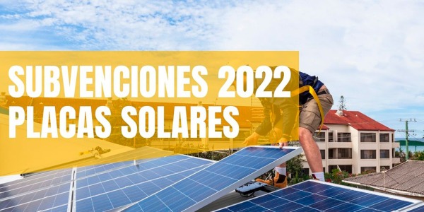 AMORTIZACIÓN DE LAS PLACAS SOLARES EN MENOS DE UN AÑO GRACIAS A LAS AYUDAS